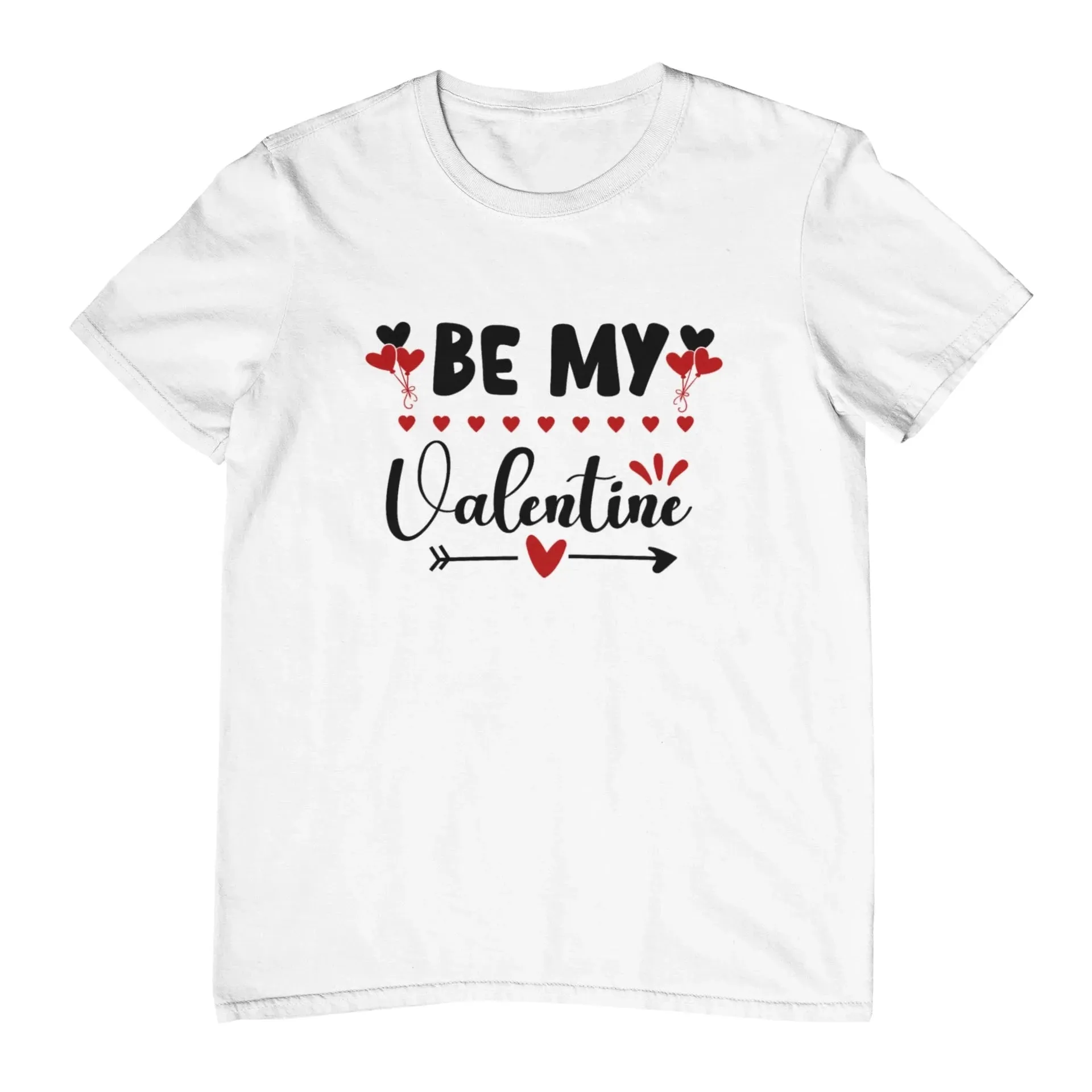 Be my Valentine T-Shirt