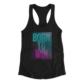 Born to win Tank Top