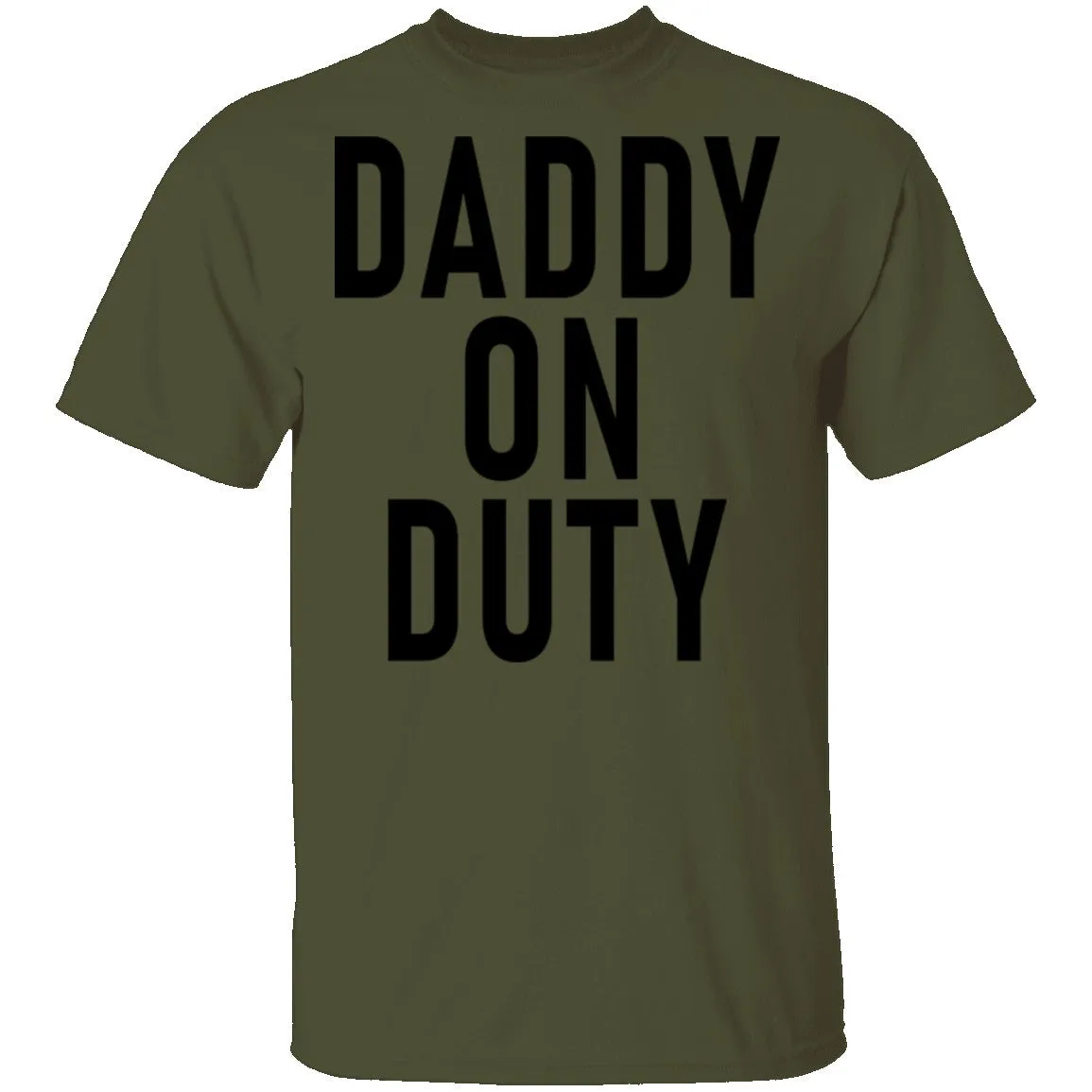 Daddy On Duty T-Shirt